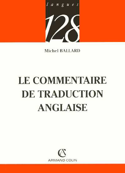 Emprunter LE COMMENTAIRE DE TRADUCTION ANGLAISE livre