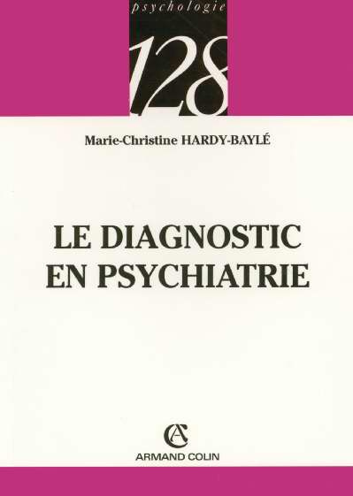 Emprunter LE DIAGNOSTIC EN PSYCHIATRIE livre