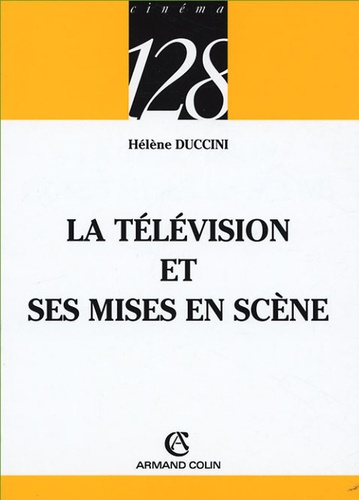 Emprunter LA TELEVISION ET SES MISES EN SCENE livre