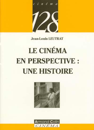 Emprunter LE CINEMA EN PERSPECTIVE : UNE HISTOIRE livre