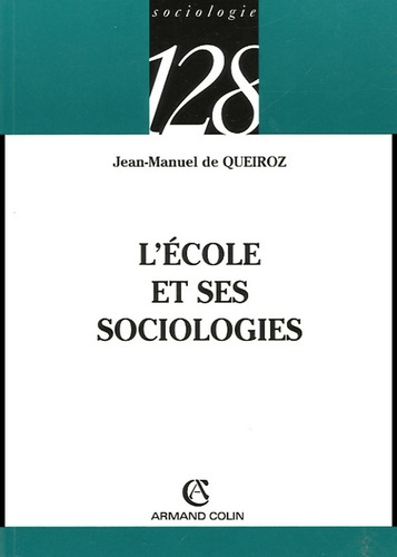 Emprunter L'ECOLE ET SES SOCIOLOGIES livre