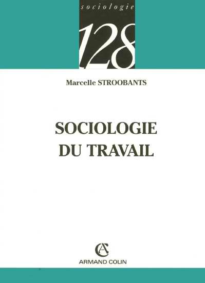 Emprunter SOCIOLOGIE DU TRAVAIL livre
