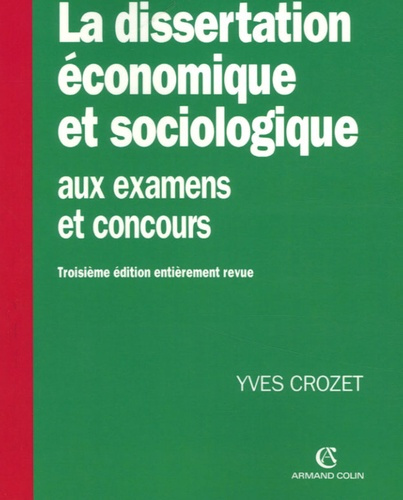 Emprunter LA DISSERTATION ECONOMIQUE ET SOCIOLOGIQUE livre