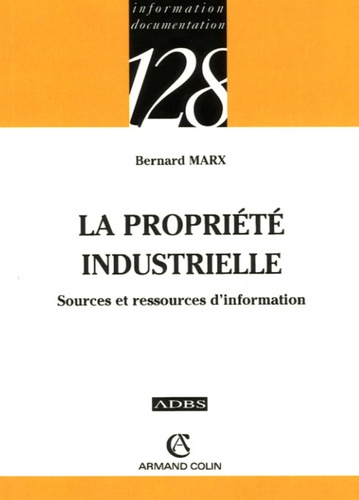 Emprunter LA PROPRIETE INDUSTRIELLE livre
