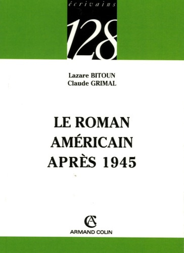 Emprunter LE ROMAN AMERICAIN APRES 1945 livre
