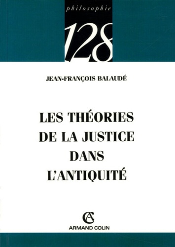 Emprunter Les théories de la justice dans l'Antiquité livre
