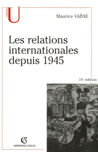 Emprunter LES RELATIONS INTERNATIONALES DEPUIS 1945 livre