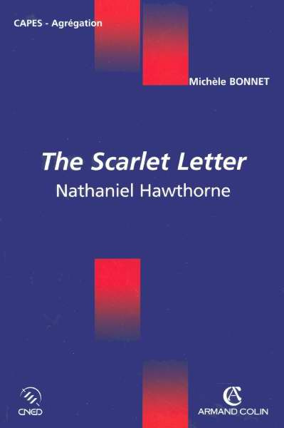 Emprunter The Scarlet Letter. Nathaniel Hawthorne livre