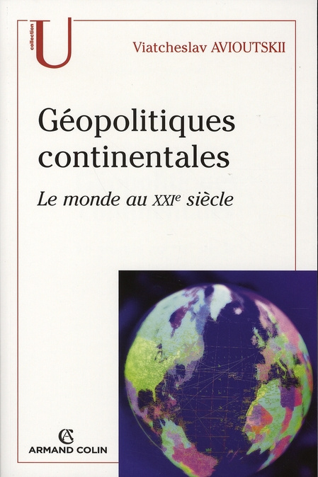 Emprunter Géopolitiques continentales. Le monde au XXIe siècle livre
