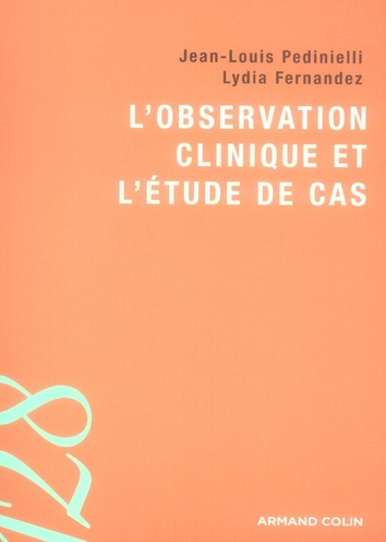 Emprunter L'OBSERVATION CLINIQUE ET L'ETUDE DE CAS livre