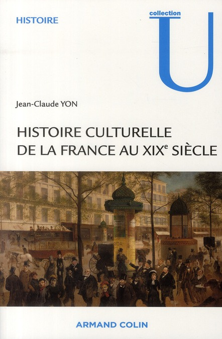 Emprunter Histoire culturelle de la France au XIXe siècle livre