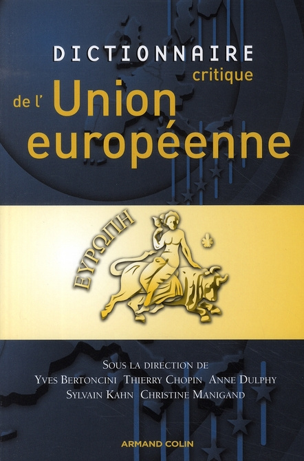 Emprunter Dictionnaire critique de l'Union européenne livre