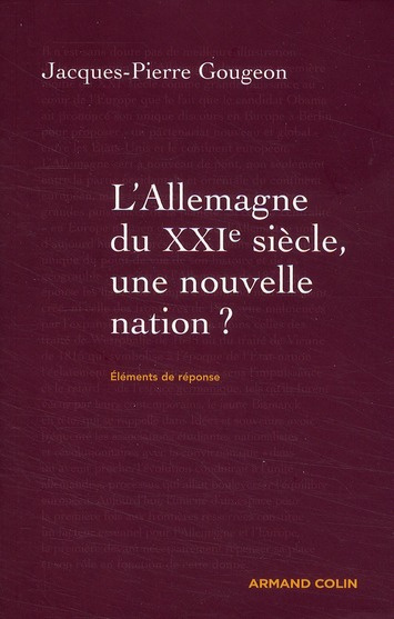 Emprunter L'Allemagne du XXIe siècle. Une nouvelle nation ? livre
