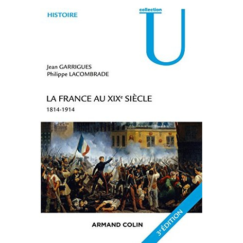 Emprunter LA FRANCE AU XIXE SIECLE - 3E ED. - 1814-1914 livre