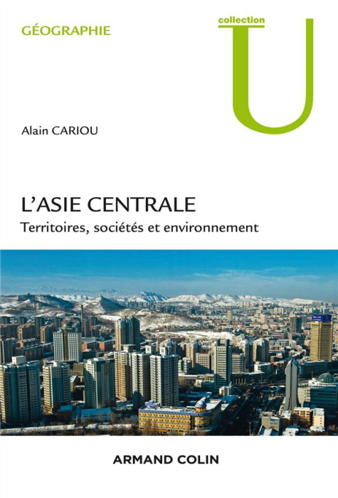 Emprunter L'Asie centrale. Territoires, société et environnement livre