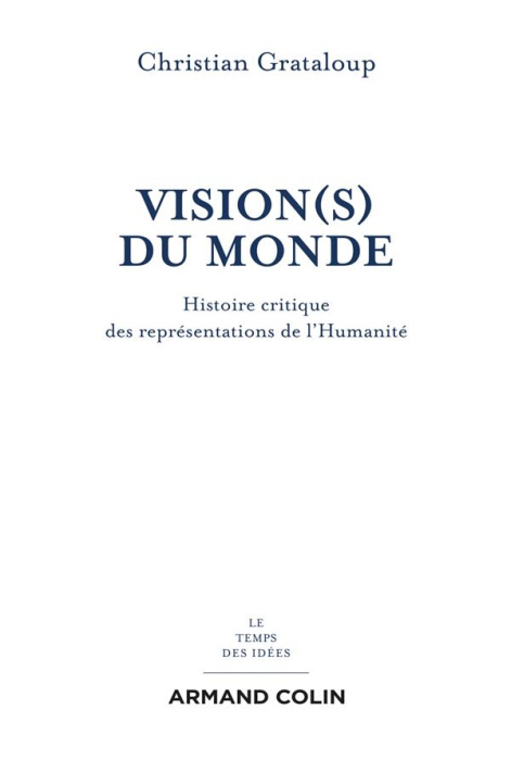 Emprunter Vision(s) du monde. Histoire critique des représentations de l'Humanité livre