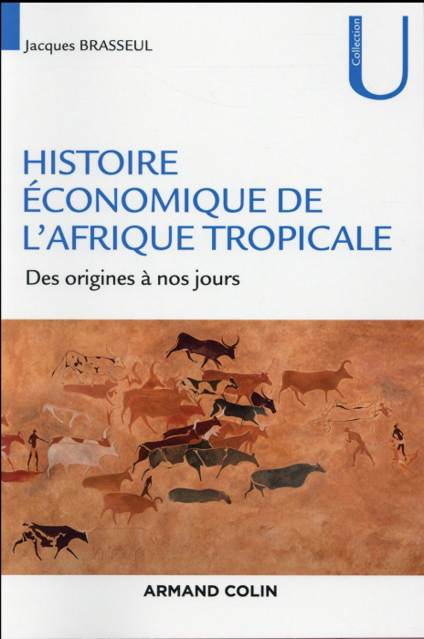Emprunter Histoire économique de l'Afrique tropicale. Dès origines à nos jours livre
