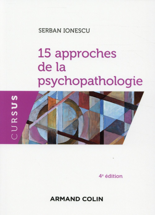 Emprunter 15 approches de la psychopathologie. 4e édition livre
