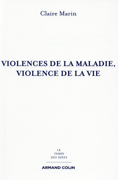 Emprunter Violences de la maladie, violence de la vie. 2e édition livre