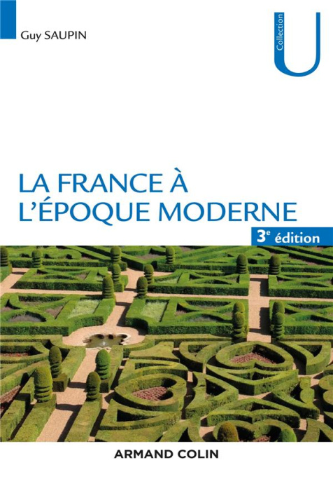 Emprunter La France à l'époque moderne. 3e édition livre