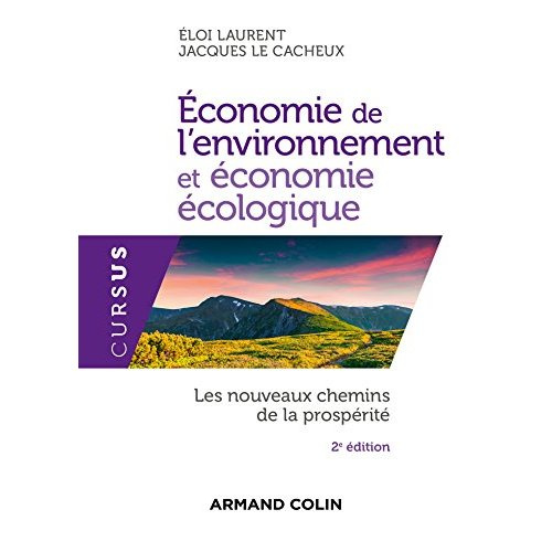 Emprunter Economie de l'environnement et économie écologique. Les nouveaux chemins de la prospérité, 2e éditio livre