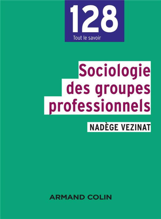 Emprunter Sociologie des groupes professionnels livre