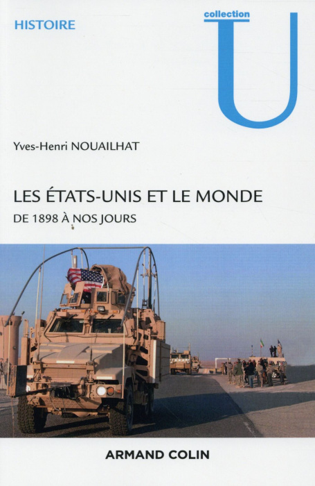Emprunter Les Etats-Unis et le monde de 1898 à nos jours. 3e édition livre