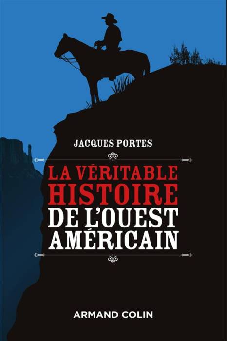 Emprunter La véritable histoire de l'ouest Américain livre