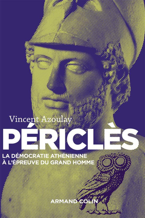 Emprunter Périclès. La démocratie athénienne à l'épreuve du grand homme, 2e édition revue et augmentée livre