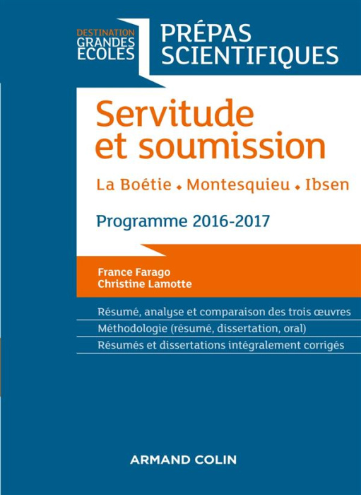 Emprunter SERVITUDE ET SOUMISSION - PREPAS SCIENTIFIQUES 2016-2017 - LA BOETIE, MONTESQUIEU, IBSEN livre