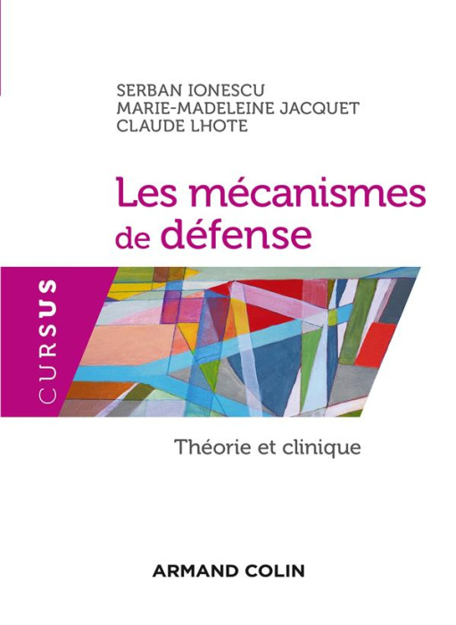 Emprunter Les mécanismes de défense. Théorie et clinique livre