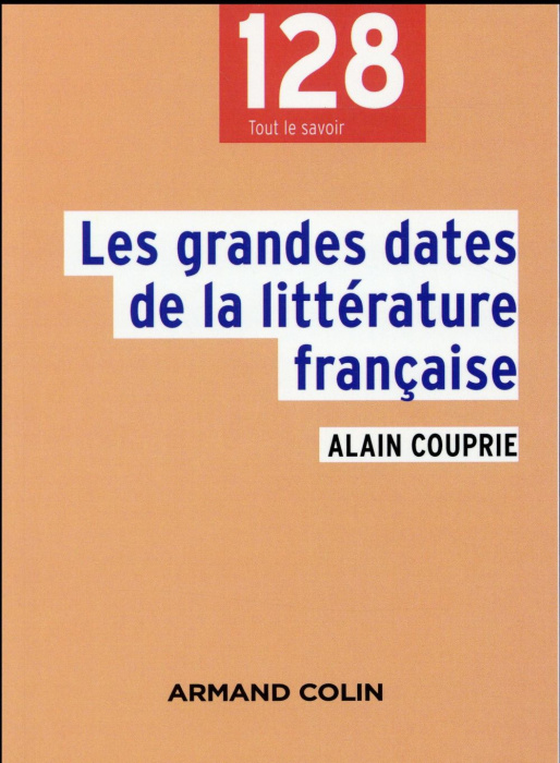 Emprunter Les grandes dates de la littérature française. 2e édition livre