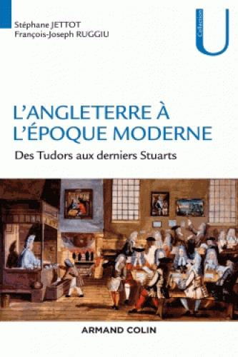 Emprunter L'Angleterre à l'époque moderne. Des Tudors aux derniers Stuarts, 1485-1714 livre
