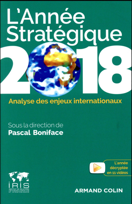 Emprunter L'année stratégique. Analyse des enjeux internationaux, Edition 2018 livre