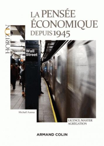 Emprunter La pensée économique depuis 1945 livre