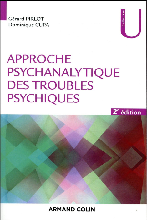 Emprunter Approche psychanalytique des troubles psychiques livre