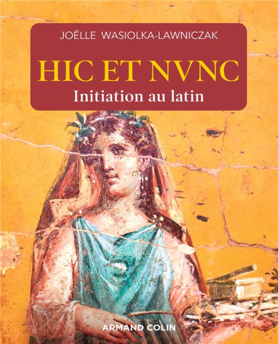 Emprunter Hic et nunc. Initiation au latin livre