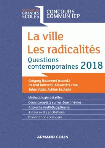 Emprunter La ville, Les radicalités. Questions contemporaines, Edition 2018 livre