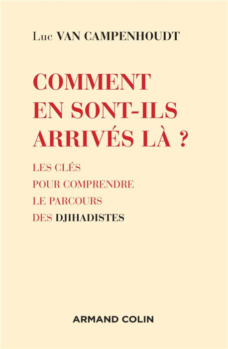 Emprunter Comment en sont-ils arrivés là ? Les clés pour comprendre le parcours des djihadistes livre