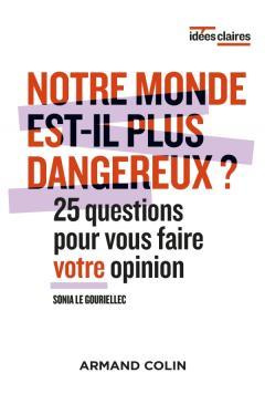 Emprunter Notre monde est-il plus dangereux ? livre
