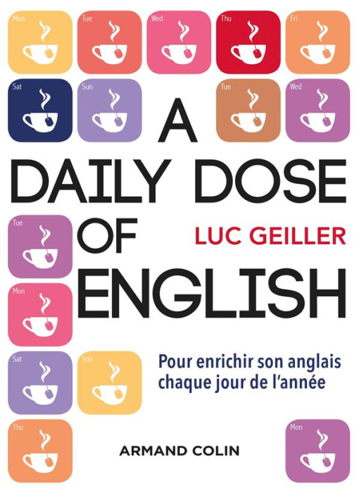 Emprunter A Daily Dose of English. Pour enrichir son anglais chaque jour de l'année livre
