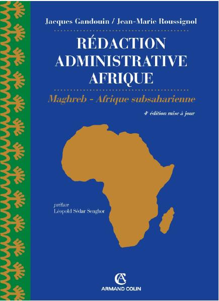 Emprunter Rédaction administrative afrique. Maghreb, Afrique subsaharienne, 4e édition livre