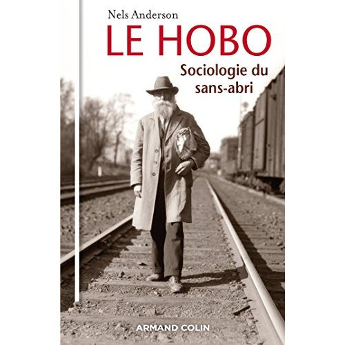 Emprunter Le Hobo. Sociologie du sans-abri livre