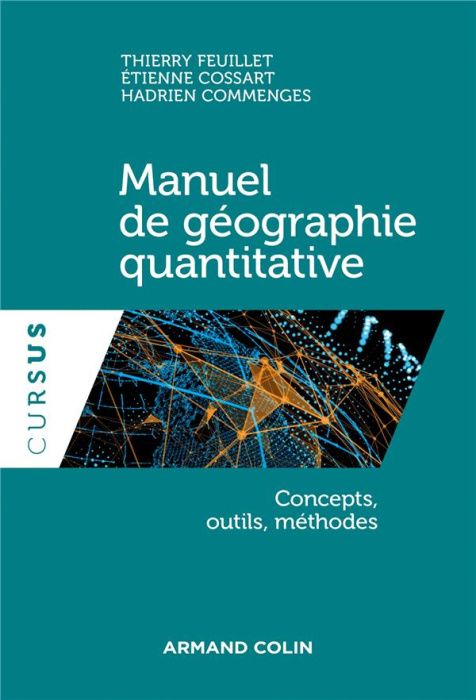 Emprunter Manuel de géographie quantitative. Concepts, outils, méthodes livre