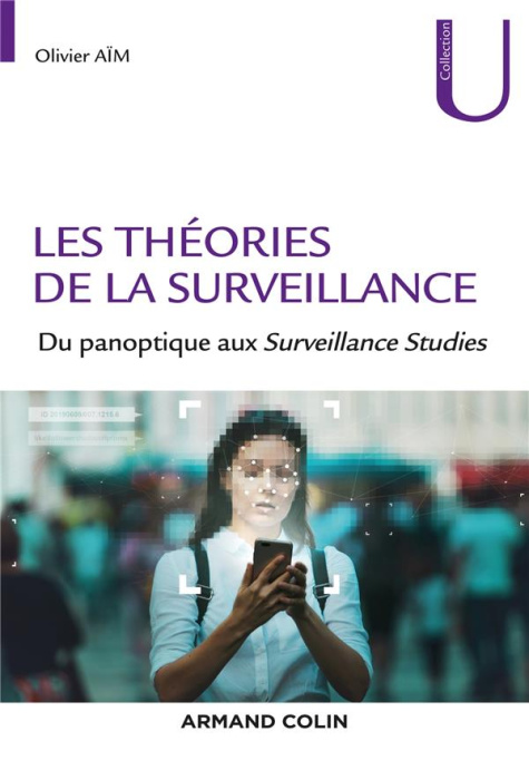 Emprunter Les théories de la surveillance. Du panoptique aux Surveillance Studies livre