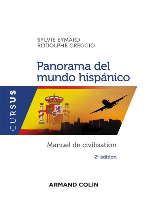 Emprunter PANORAMA DEL MUNDO HISPANICO - 2E ED. - MANUEL DE CIVILISATION livre