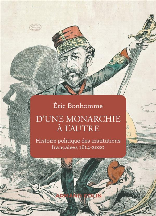 Emprunter D'une monarchie à l'autre. Histoire politique des institutions françaises (1814-2020) livre
