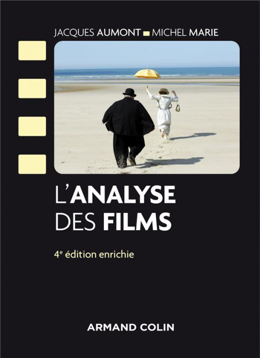 Emprunter L'analyse des films. 4e édition livre