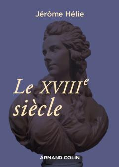 Emprunter Le XVIIIe siècle livre