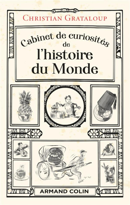 Emprunter Cabinet de curiosités de l'histoire du monde livre
